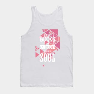 A room without books is like a body without a soul Inspirational Motivational Quote Tank Top